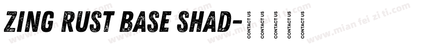 Zing Rust Base Shad字体转换